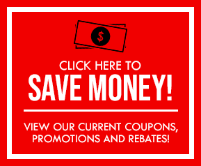Click Here to Save Money with our Online Rebates, Promotions and Rebates!